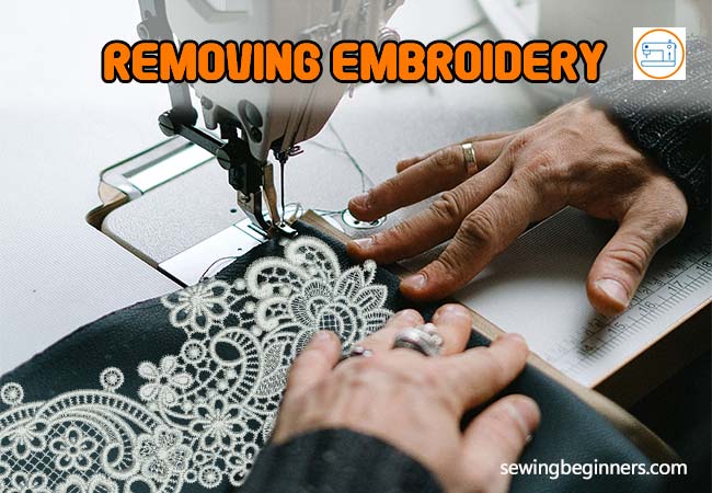 Can embroidery be removed and redone